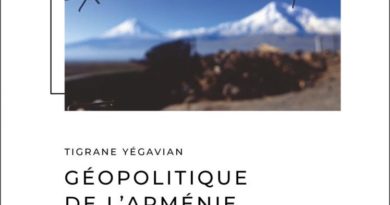 Géopolitique de l’Armenie de Tigrane Yégavian Géopolitique de l’Armenie de Tigrane Yégavian