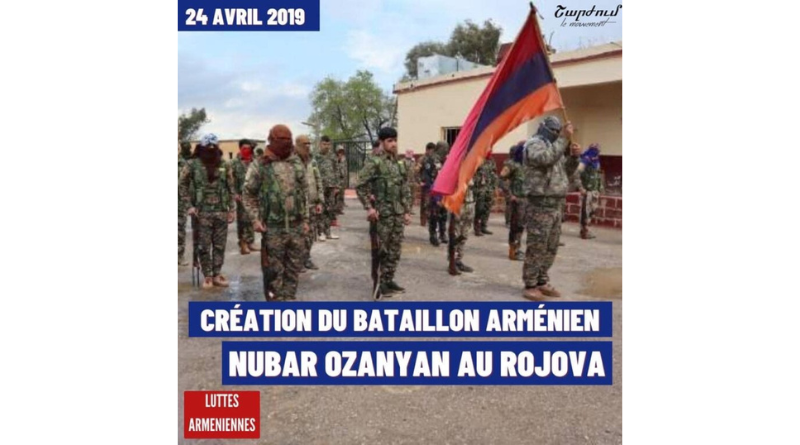 24 avril 2019: création du bataillon arménien Nubar Ozanyan au Rojava